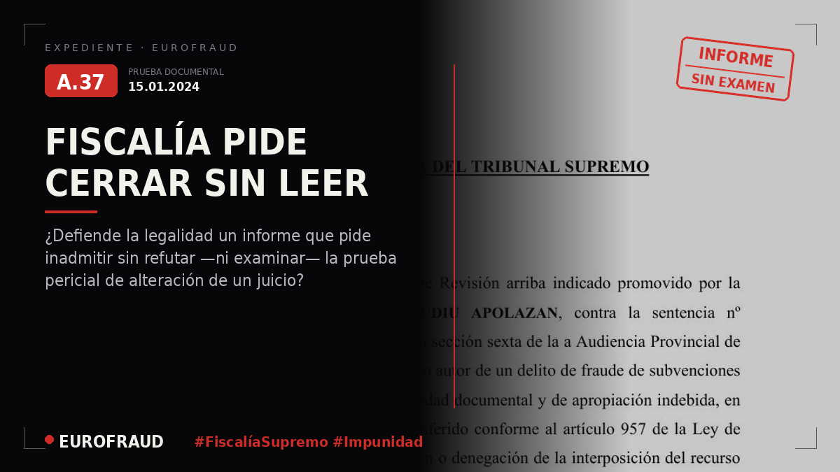 Solicitud de inadmisión por parte de la Fiscalía del Tribunal Supremo del 15 de enero 2024