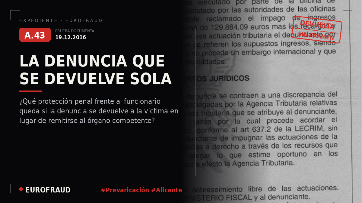 Denuncia y Autos del Juzgado de Instrucción nº3 Alicante