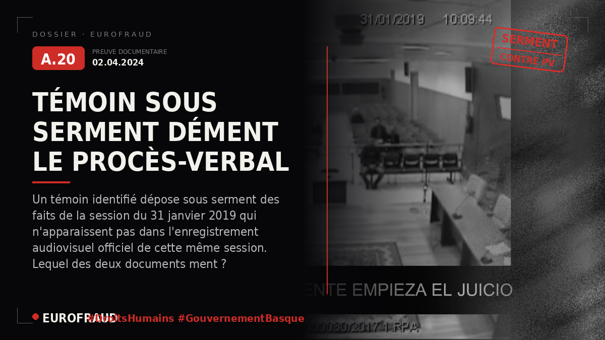 Déclaration sous serment d'un témoin présent aux coupures initiales des enregistrements du procès