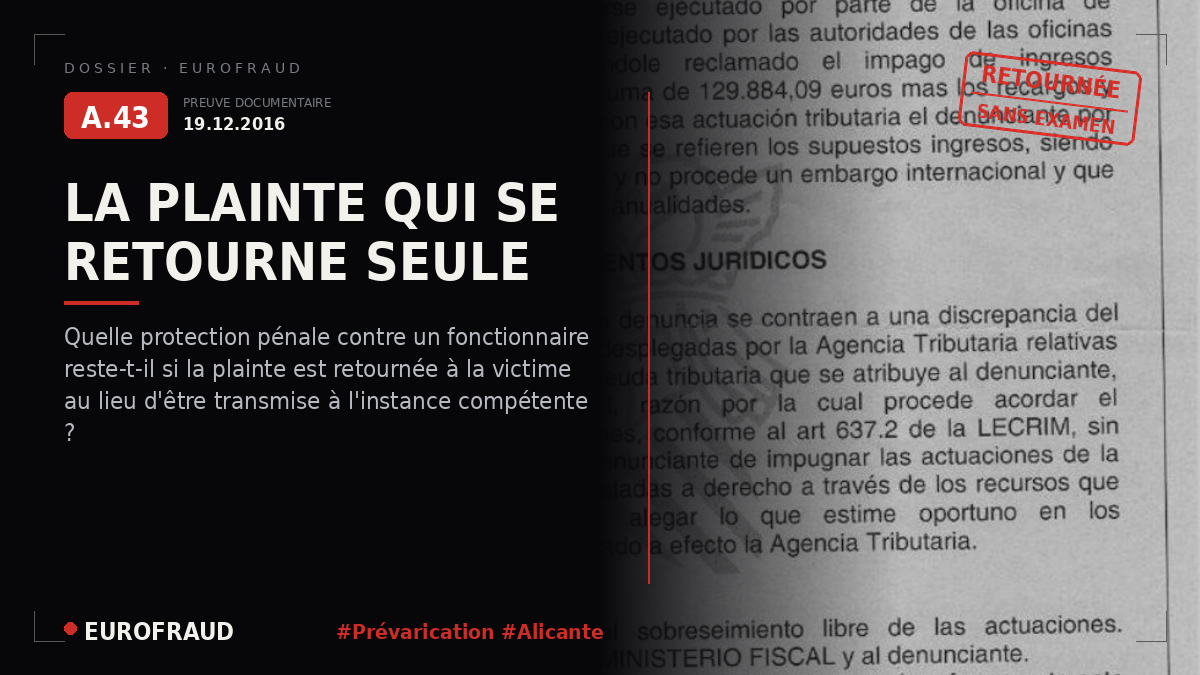 Plainte et ordonnances du tribunal d'instruction nº 3 d'Alicante