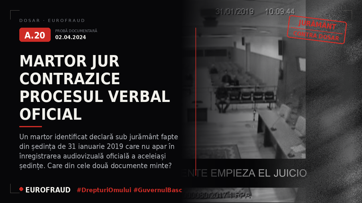 Declarație sub jurământ a unui martor prezent la tăieturile inițiale ale înregistrărilor procesului