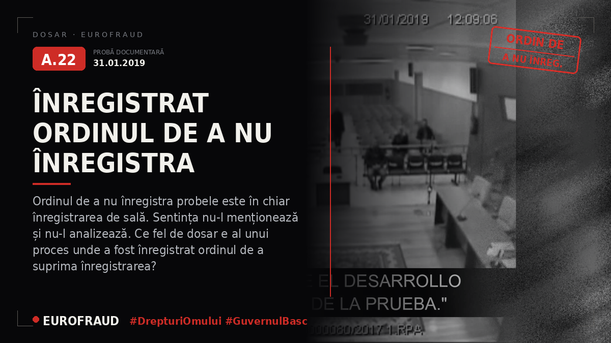 Video 4 - Dovada distrugerii administrării probelor