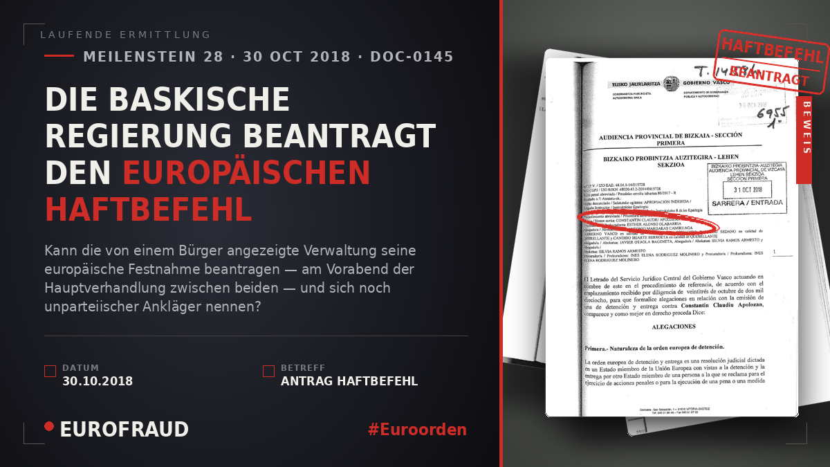 DIE BASKISCHE REGIERUNG BEANTRAGT DEN EUROPÄISCHEN HAFTBEFEHL
