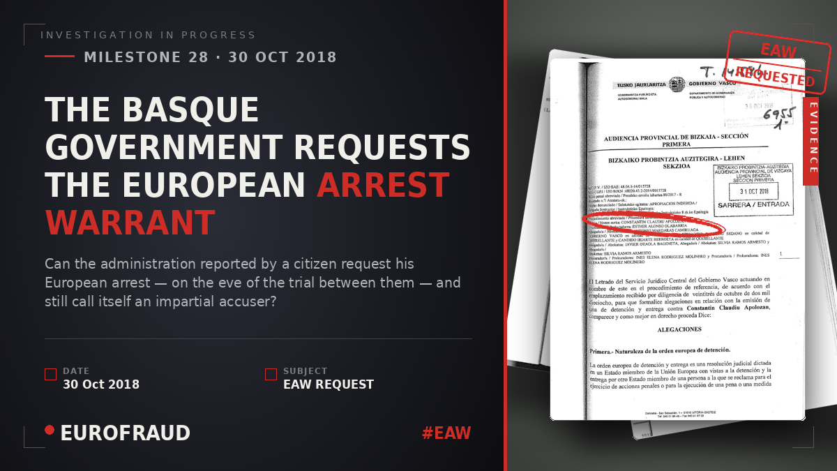 THE BASQUE GOVERNMENT REQUESTS THE EUROPEAN ARREST WARRANT