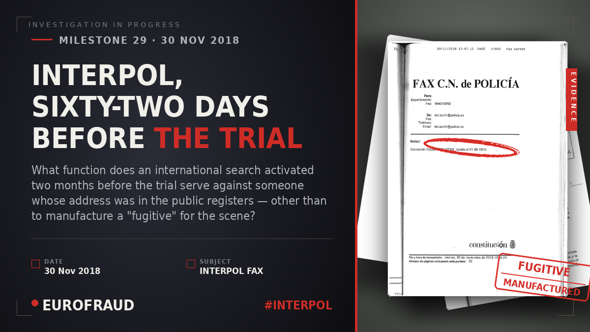 INTERPOL, SIXTY-TWO DAYS BEFORE THE TRIAL