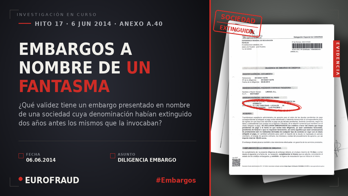 EMBARGOS EN NOMBRE DE UNA SOCIEDAD QUE YA NO EXISTÍA