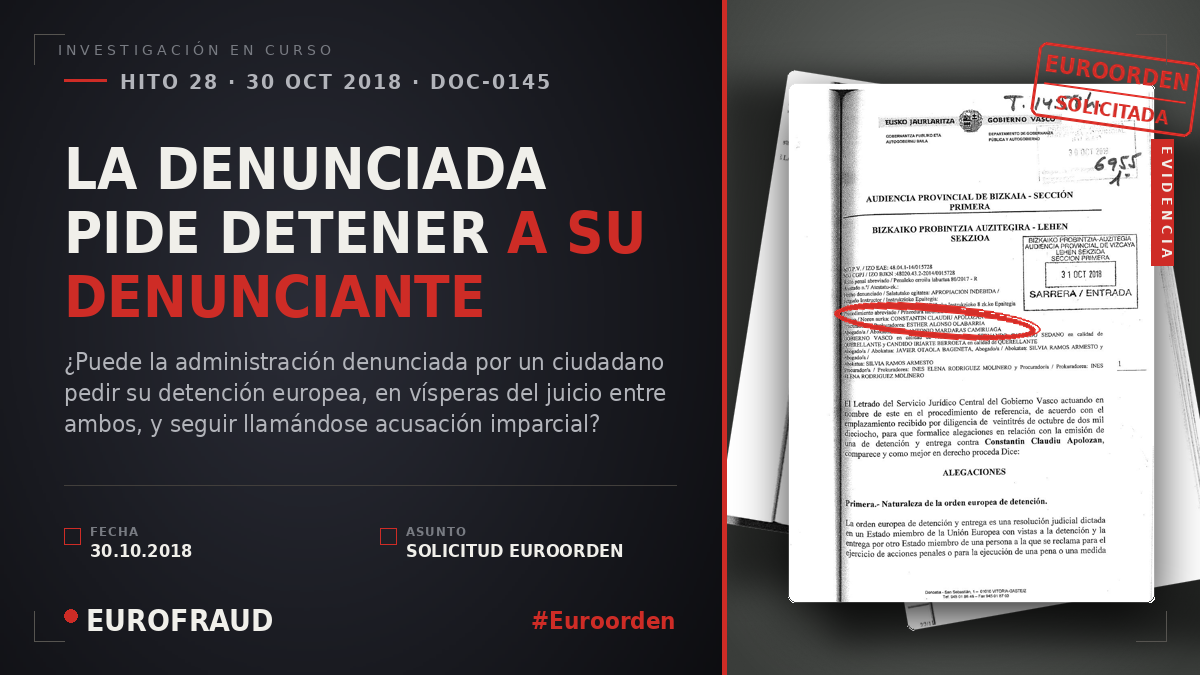 EL GOBIERNO VASCO PIDE LA EUROORDEN