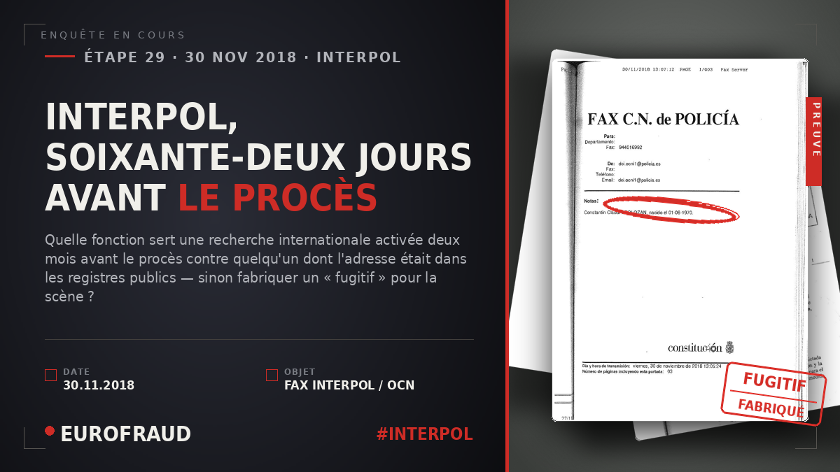 INTERPOL, SOIXANTE-DEUX JOURS AVANT LE PROCÈS